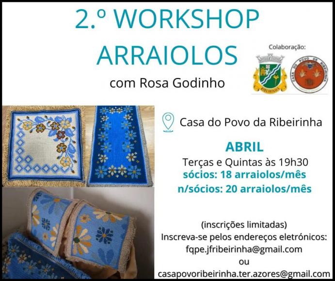 2.&ordm; Workshop de Arraiolos na Ribeirinha
